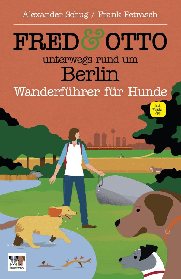 Fred-und-Otto_unterwegs-rund-um-Berlin_Wanderfürher für Hunde